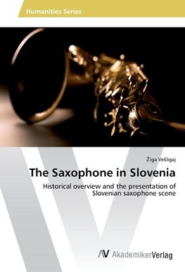 The Saxophone in Slovenia