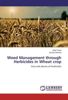 Weed Management through Herbicides in Wheat crop