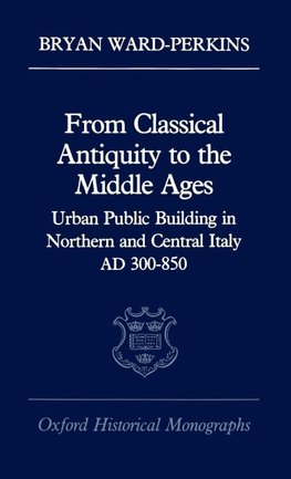 From Classical Antiquity to the Middle Ages