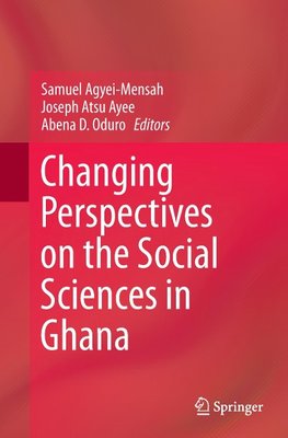 Changing Perspectives on the Social Sciences in Ghana