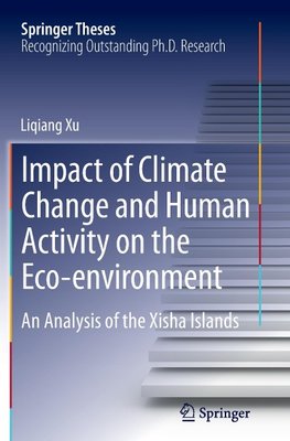 Impact of Climate Change and Human Activity on the Eco-environment