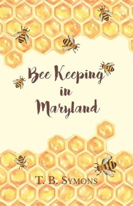 Bee Keeping in Maryland