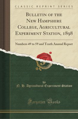 Station, N: Bulletin of the New Hampshire College, Agricultu