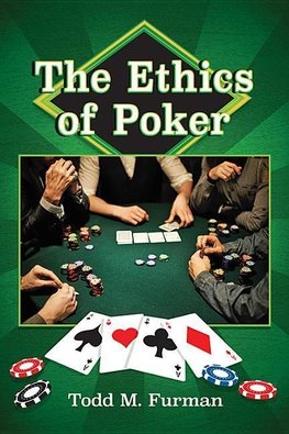 The Ethics of Poker