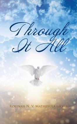 Through It All