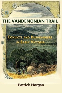 THE VANDEMONIAN TRAIL