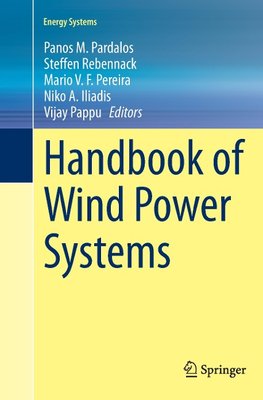 Handbook of Wind Power Systems