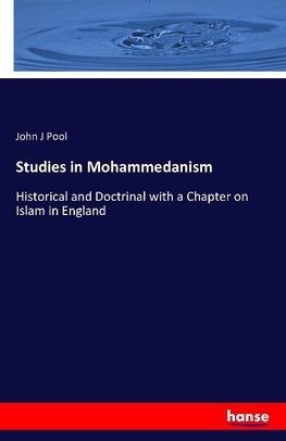 Studies in Mohammedanism