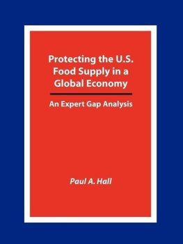 Protecting the U.S. Food Supply in a Global Economy