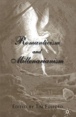 Romanticism and Millenarianism