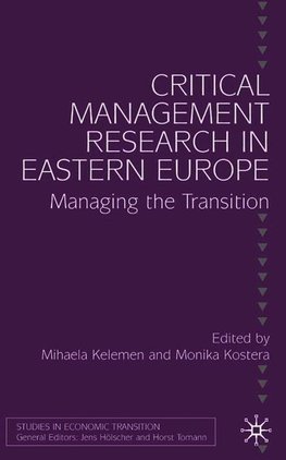 Critical Management Research in Eastern Europe
