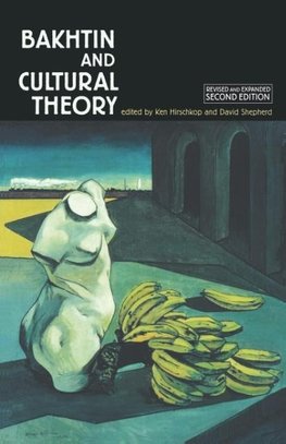 Bakhtin and cultural theory