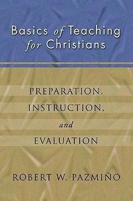 Basics of Teaching for Christians