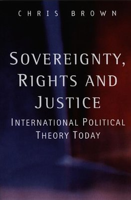 Sovereignty, Rights and Justice