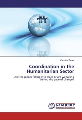 Coordination in the Humanitarian Sector