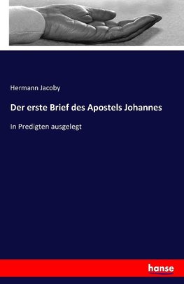 Der erste Brief des Apostels Johannes