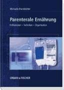 Parenterale Ernährung