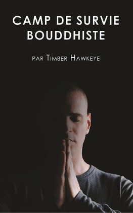 LE BUDDHIST BOOT CAMP