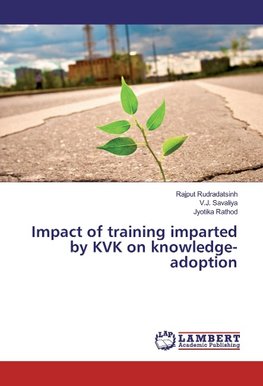 Impact of training imparted by KVK on knowledge-adoption