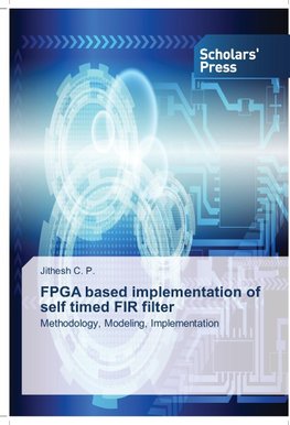 FPGA based implementation of self timed FIR filter