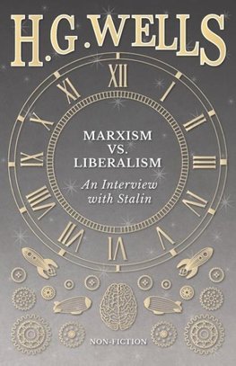 Marxism vs. Liberalism - An Interview