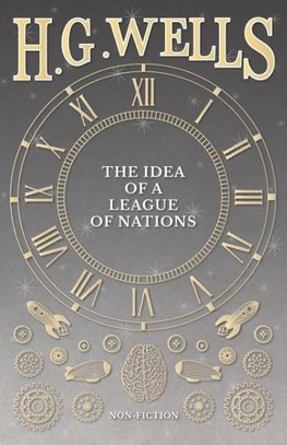 The Idea of a League of Nations