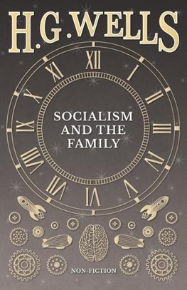 Socialism and the Family