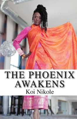 The Phoenix Awakens