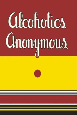 Alcoholics Anonymous