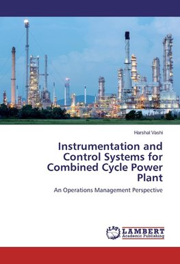 Instrumentation and Control Systems for Combined Cycle Power Plant