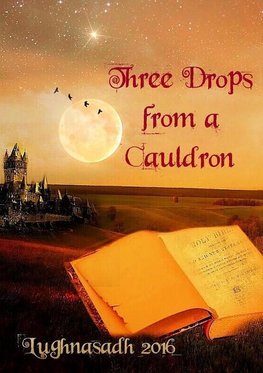 Three Drops from a Cauldron