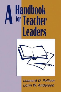 Pellicer, L: Handbook for Teacher Leaders