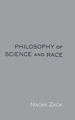 Philosophy of Science and Race