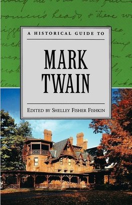 A Historical Guide to Mark Twain