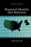 Regional Identity and Behavior