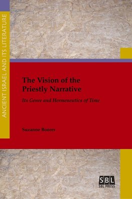 The Vision of the Priestly Narrative