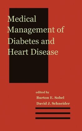Medical Management of Diabetes and Heart Disease