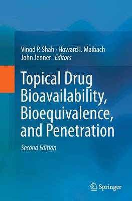 Topical Drug Bioavailability, Bioequivalence, and Penetration