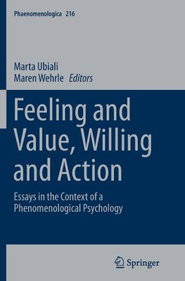 Feeling and Value, Willing and Action