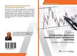 Privatization and stock markets in post-communist countries