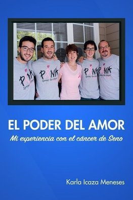 El Poder del amor Mi experiencia con el cáncer de seno