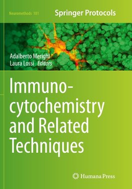 Immunocytochemistry and Related Techniques