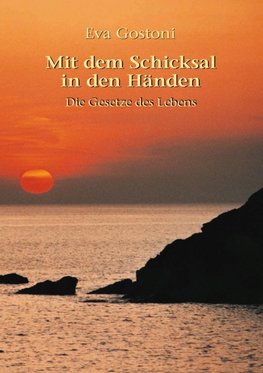 Mit dem Schicksal  in den Händen