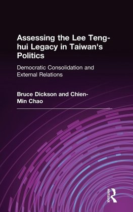 Assessing the Lee Teng-hui Legacy in Taiwan's Politics