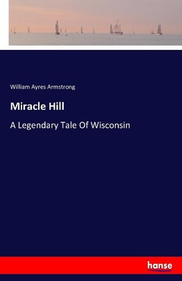 Miracle Hill