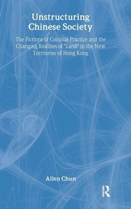 Unstructuring Chinese Society