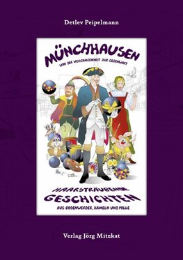 Münchhausen - Von der Vergangenheit bis zur Gegenwart