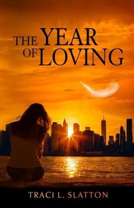 The Year of Loving