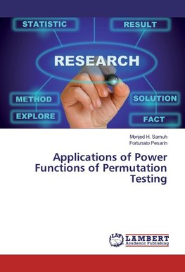 Applications of Power Functions of Permutation Testing