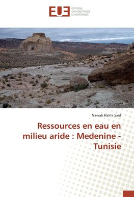 Ressources en eau en milieu aride : Medenine - Tunisie